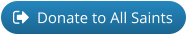 Donate to All Saints