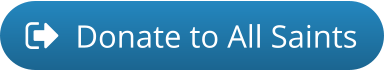 Donate to All Saints